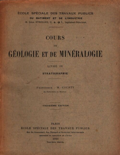Cours de géologie et de minéralogie Tome IV - M Courty - Livre