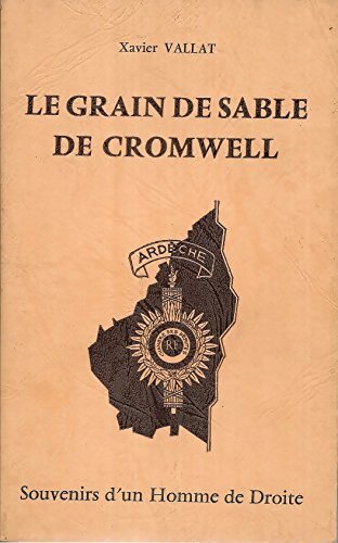 Le grain de sable de Cromwell - Xavier Vallat - Livre