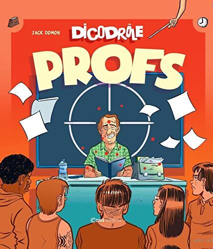 DicoDrôle Profs - Jack Domon - Livre