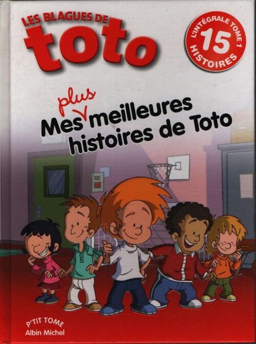 Mes plus meilleures histoires de Toto - Collectif - Livre