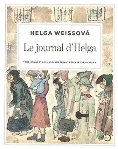 Le Journal d'Helga - Helga Weissova - Livre