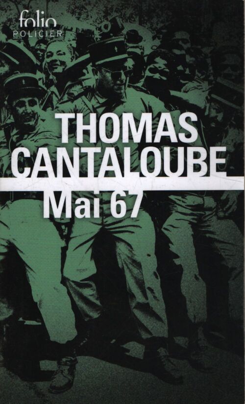 Mai 67 - Thomas Cantaloube - Livre