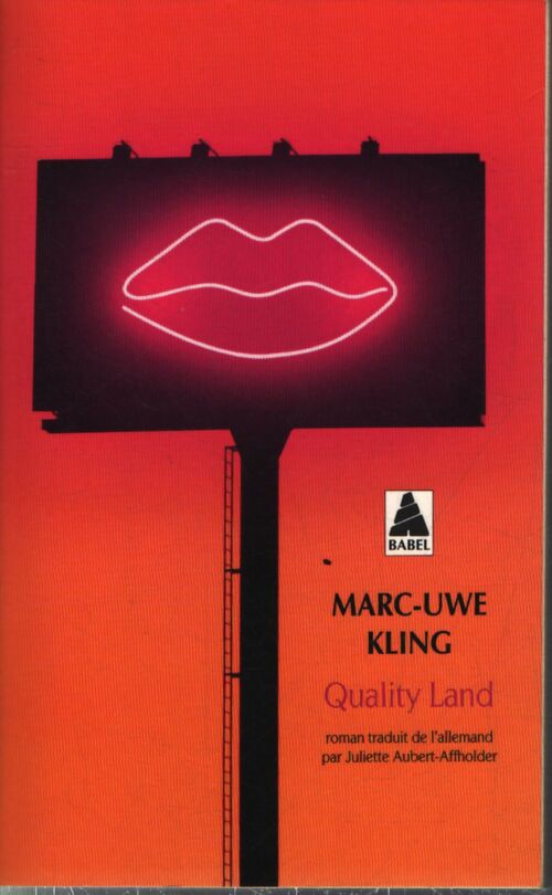 Quality land - Marc-Uwe Kling - Livre