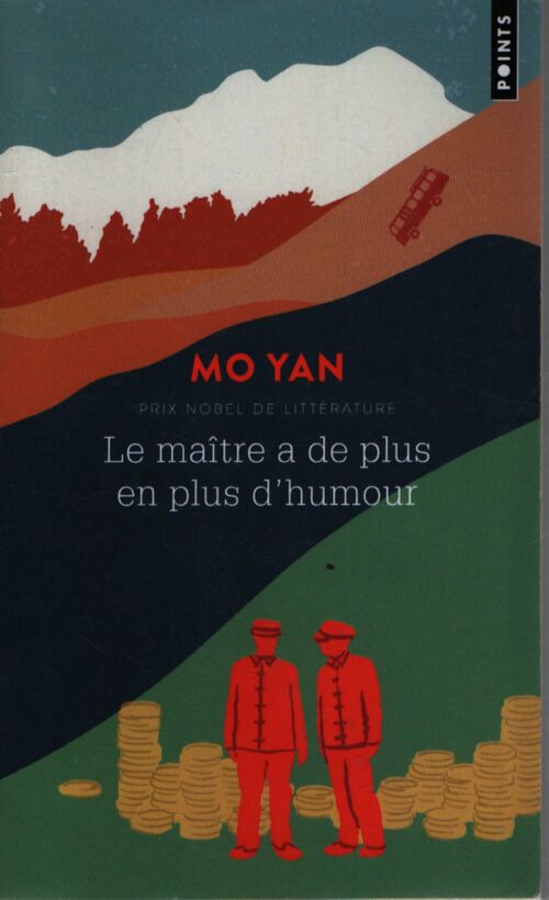 Le maître a de plus en plus d'humour - Mo Yan - Livre