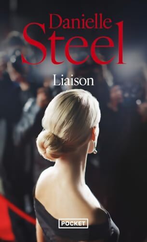 Liaison - Danielle Steel - Livre