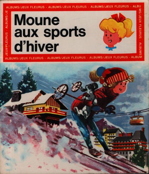 Moune aux sports d'hiver - Pierre Dizier - Livre