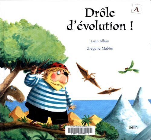 Drôle d'évolution ! - Luan Alban - Livre