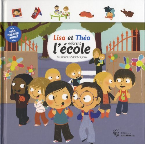 Lisa et Théo adorent l'école - Amélie Graux - Livre