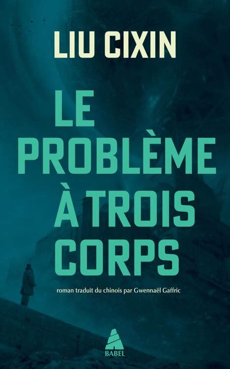 Le problème à trois corps - Cixin Liu - Livre