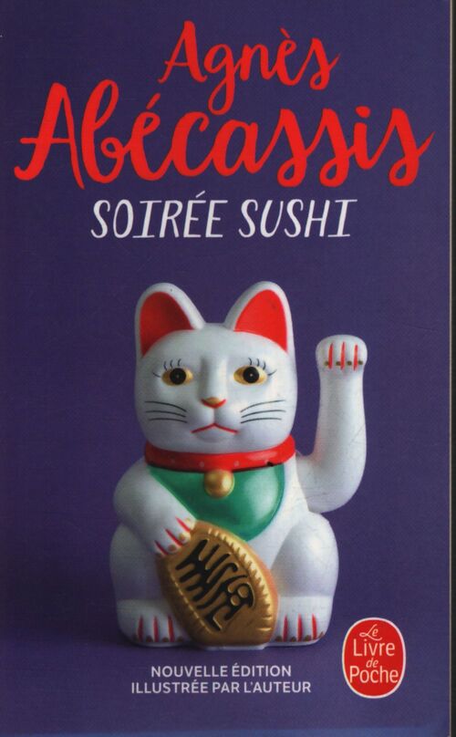Soirée sushi - Agnès Abécassis - Livre