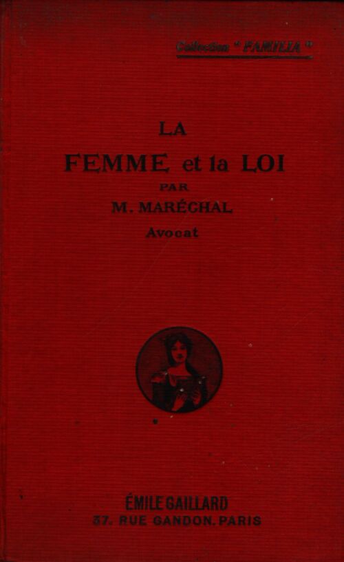 La femme et la loi - M Maréchal - Livre