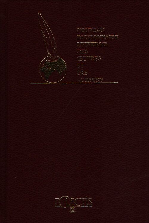 Le nouveau dictionnaire des oeuvres et des auteurs Tome III - Collectif - Livre