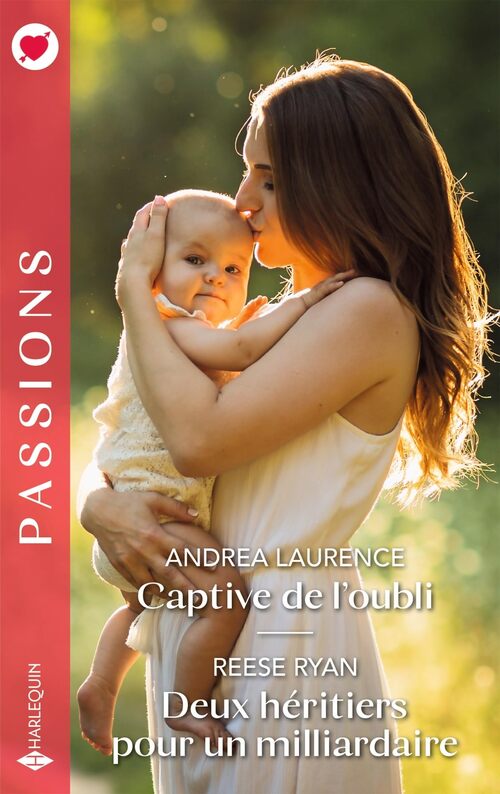 Captive de l'oubli - deux héritiers pour un milliardaire - Andrea Laurence - Livre