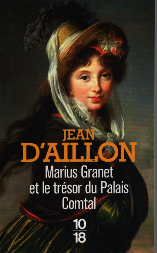 Marius granet et le trésor du palais comtal - Jean D'Aillon - Livre