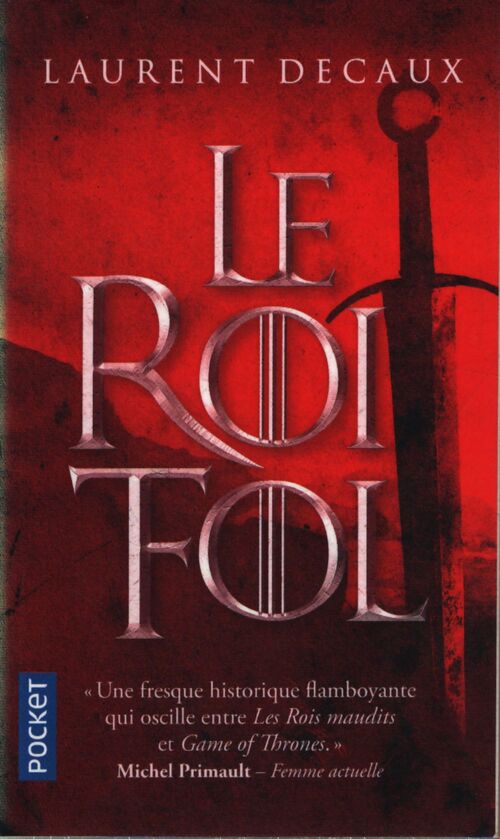 Le roi fol - Laurent Decaux - Livre