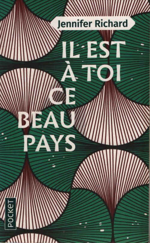 Il est à toi ce beau pays - Jennifer Richard - Livre