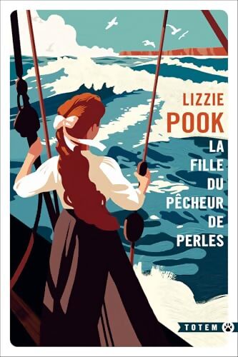 La fille du pêcheur de perles - Lizzie Pook - Livre