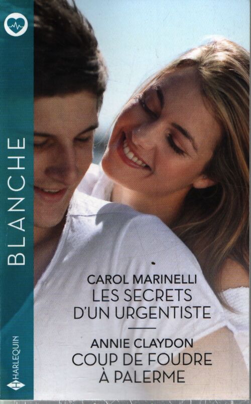 Les secrets d'un urgentiste / coup de foudre à palerme - Annie Claydon - Livre