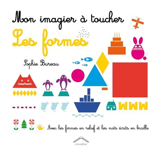 Mon imagier à toucher les formes - Sophie Bureau - Livre