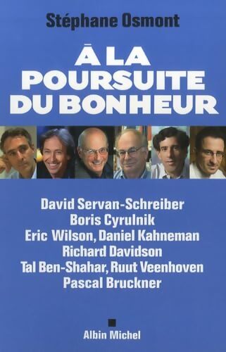 A la poursuite du bonheur - Daniel Kahneman - Livre