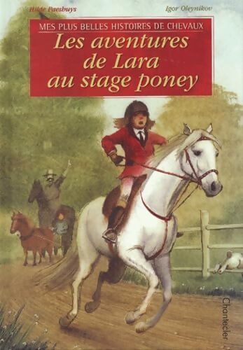 Les aventures de Lara au stage poney - Hilde Paeshuys - Livre