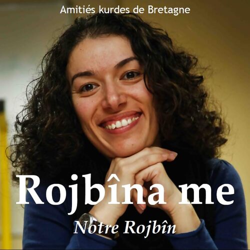 Rojbîna me : Notre Rojbîn 2018 - André Métayer - Livre