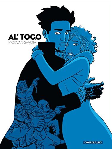 Al' Togo : Intégrale complète - Jean-David Morvan - Livre