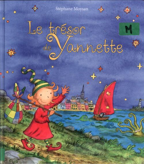 Le trésor de yannette - Stéphane Moysan - Livre