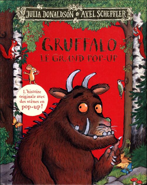 Gruffalo - le grand pop-up - Julia Donaldson - Livre