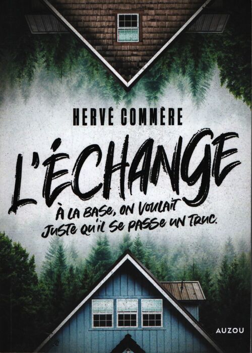 L'échange - Hervé Commere - Livre