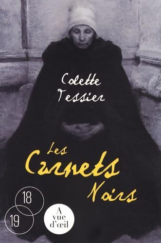 Les carnets noirs - Colette Tessier - Livre
