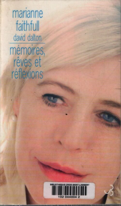 Mémoires rêves et réflexions - Marianne Faithfull - Livre