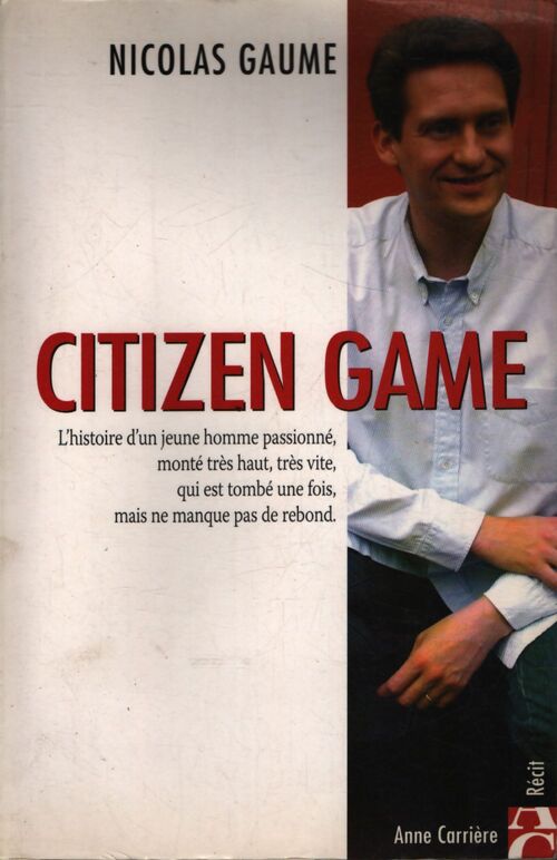 Citizen game - Nicolas Gaume - Livre