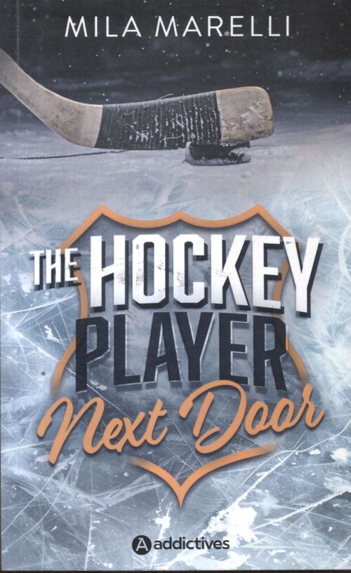 The hockey player next door - Mila Marelli - Livre