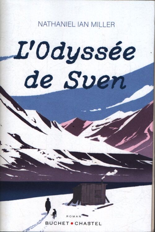 L'Odyssée de Sven - Nathaniel Ian Miller - Livre