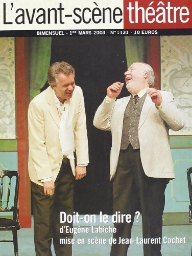 L'avant-scène théâtre n°1131 - Collectif - Livre