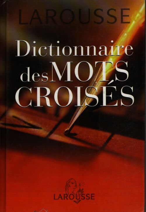 Dictionnaire des mots croisés - Collectif - Livre