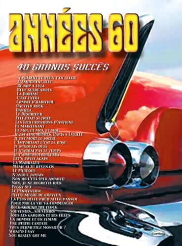 Années 60 . Chant + piano + accords - Auteurs Divers - Livre