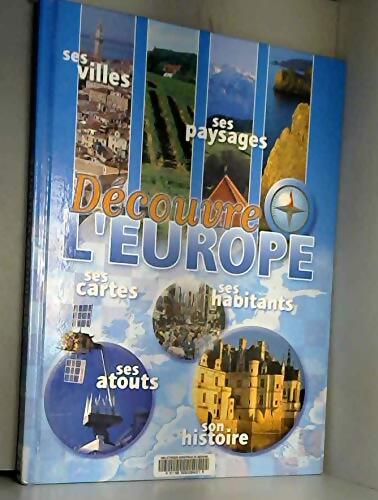 Découvre l'Europe - Mikaël Franssens - Livre