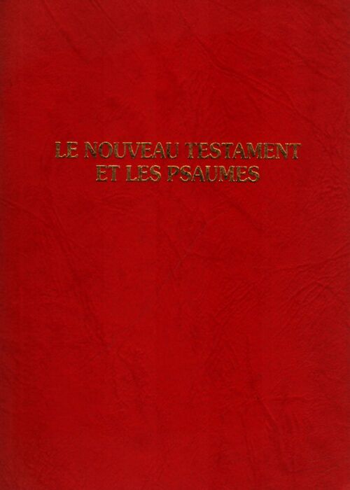 Le nouveau testament et les psaumes - Collectif - Livre