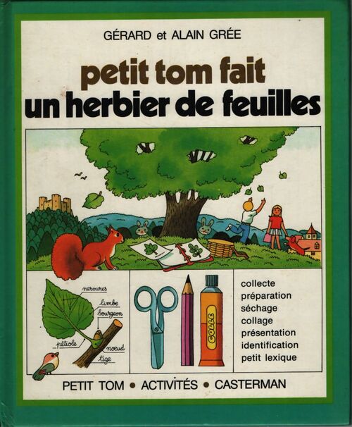 Petit tom fait un herbier de feuilles - Gérard Grée - Livre