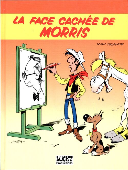 La face cachée de Morris - Yvan Delporte - Livre