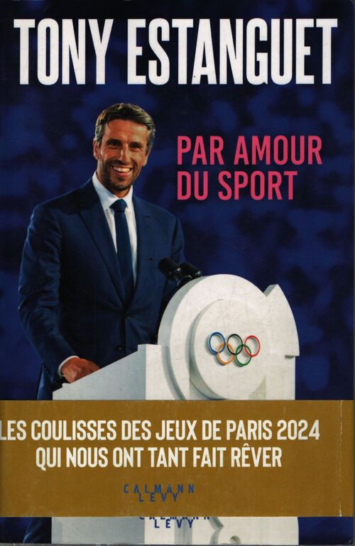Par amour du sport - Tony Estanguet - Livre