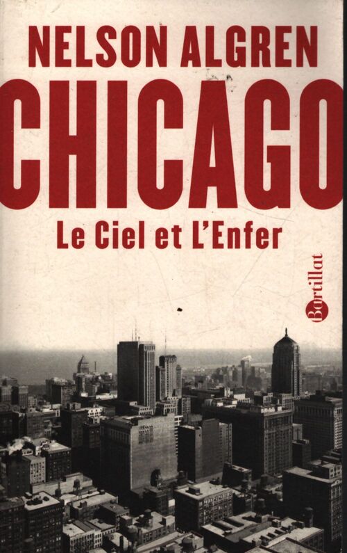 Chicago - Nelson Algren - Livre
