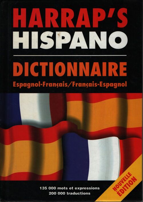 Harrap's hispano. Dictionnaire espagnol - français français - espagnol - Jean-Paul Vidal - Livre