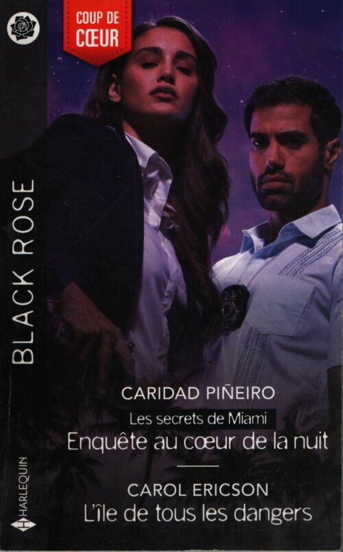 Enquête au coeur de la nuit - l'île de tous les dangers - Caridad Piñeiro - Livre