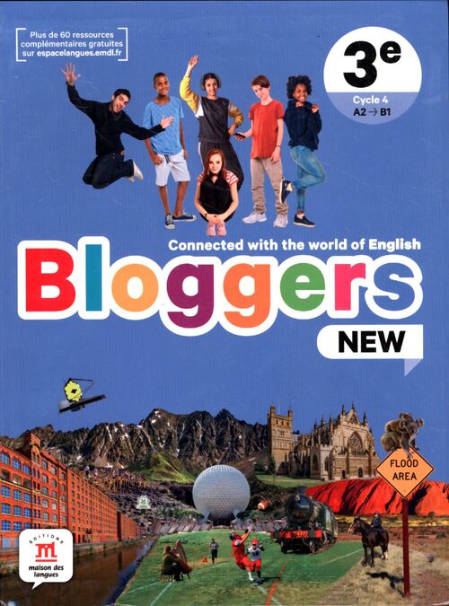 Bloggers 3e cycle 4 A2 -> B1 - Collectif - Livre