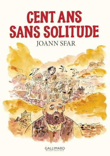 Cent ans sans solitude - Joann Sfar - Livre