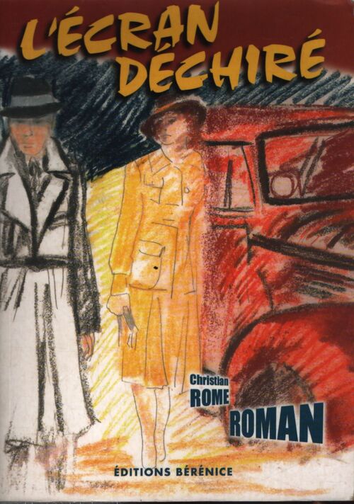 L'ecran dechire - Rome Christian - Livre
