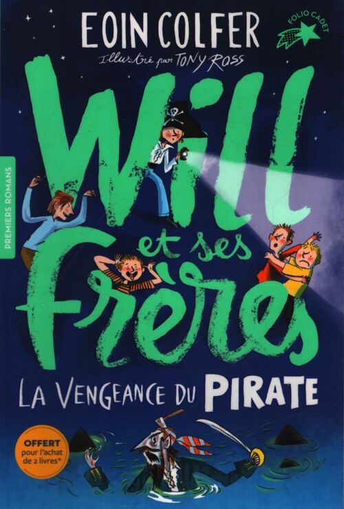 Will et ses frères : La vengeance du pirate - Eoin Colfer - Livre
